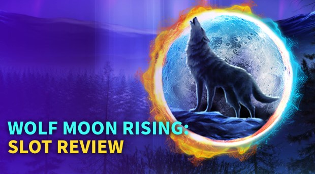 Wild Drops Slot Review and Wolf Moon Rising Slot Review